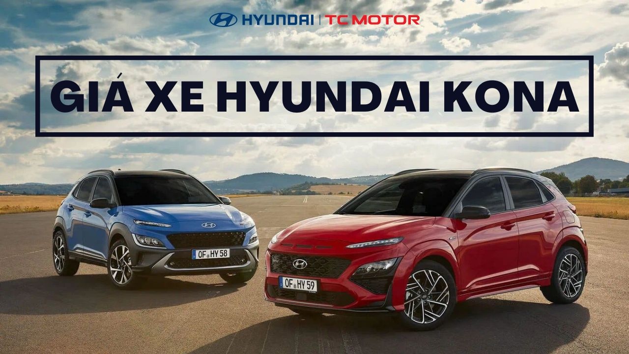 Giá xe Hyundai Kona Cần Thơ