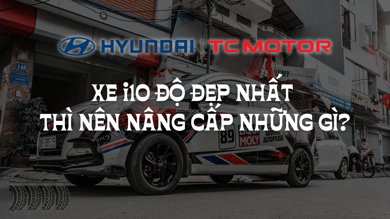 Xe i10 độ đẹp nhất